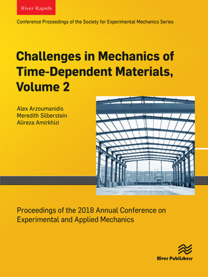 cover image of Challenges in Mechanics of Time-Dependent Materials, Volume 2